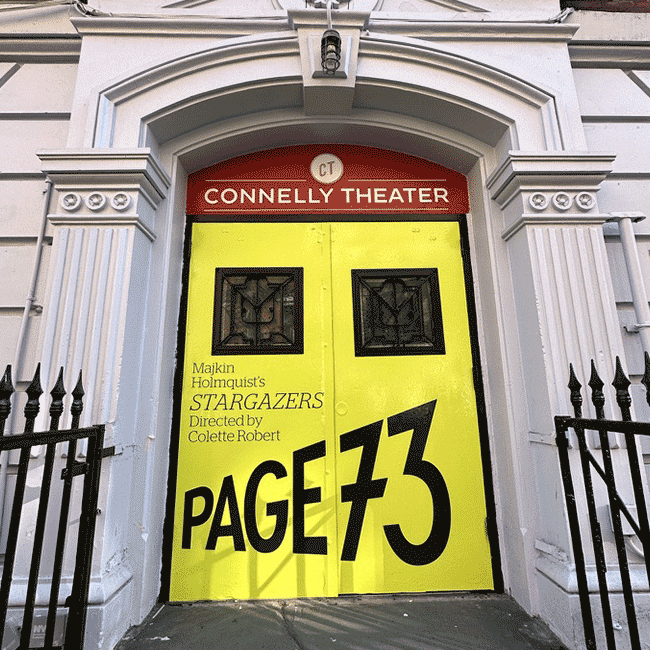 Exterior advertising on the Connelly Theater for the production "Stargazers" designed by Studio Usher